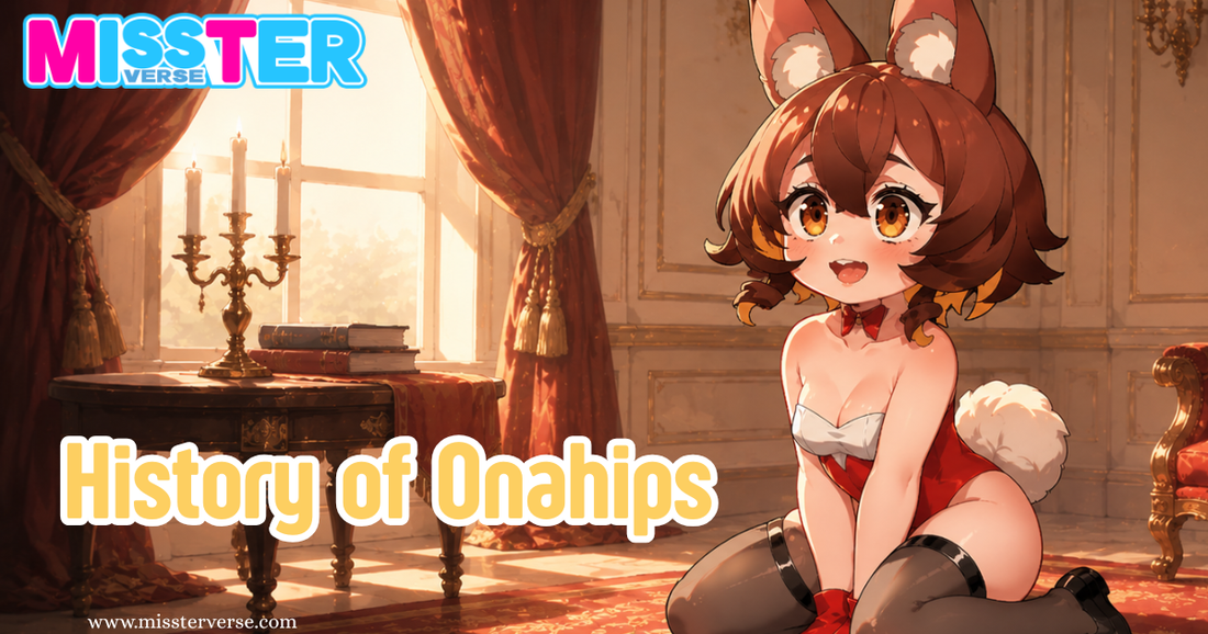 History of Onahips
